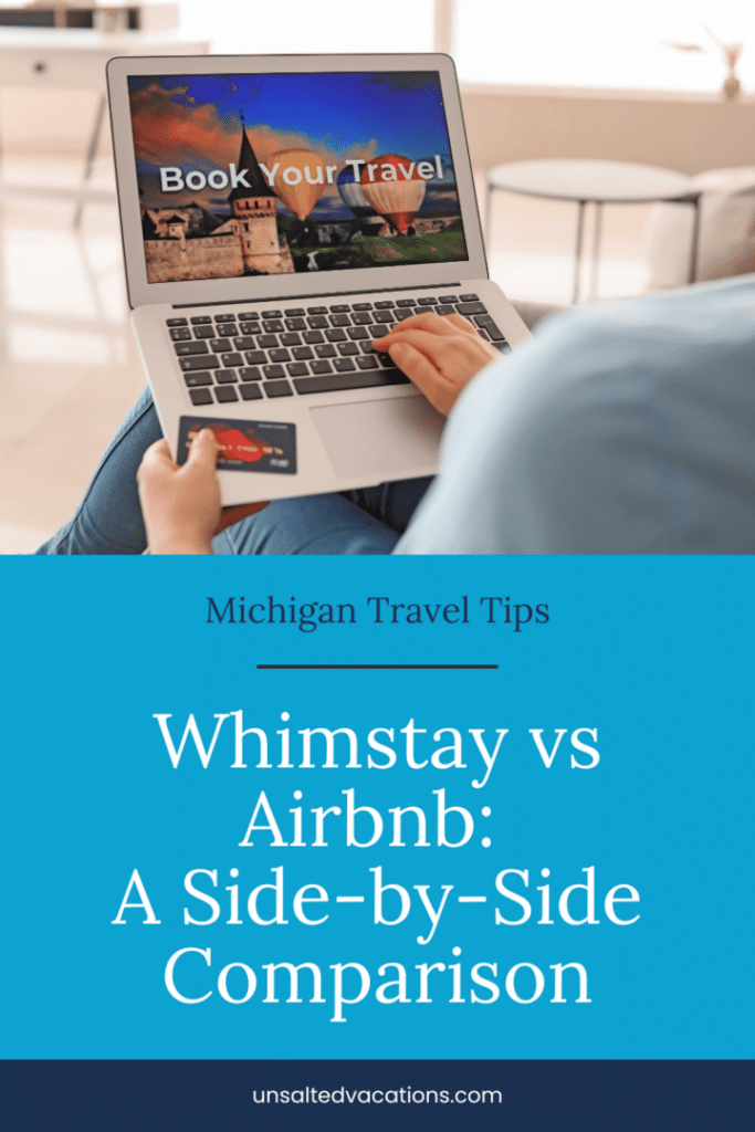 A Michigan travel blog discussing the differences between Airbnb vs Whimstay